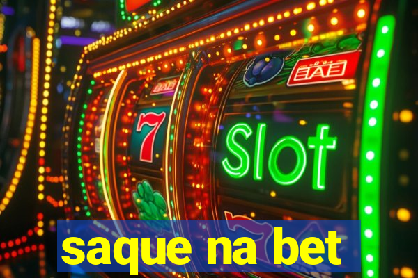 saque na bet