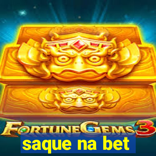 saque na bet