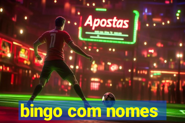 bingo com nomes