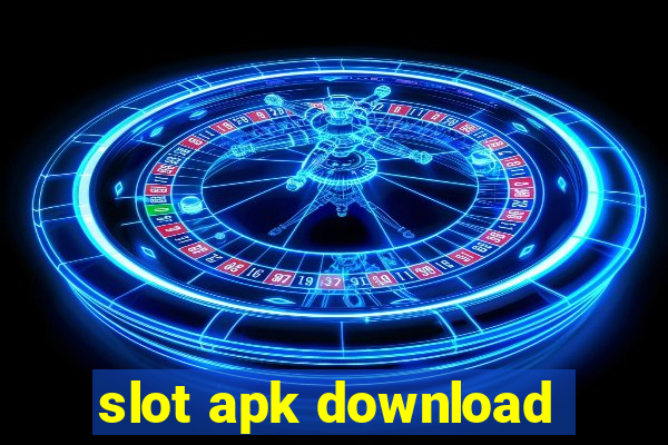 slot apk download