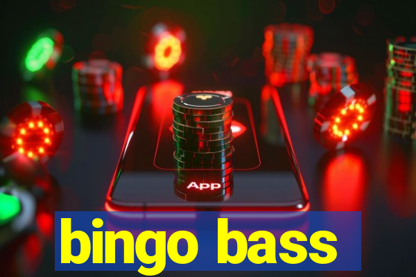 bingo bass