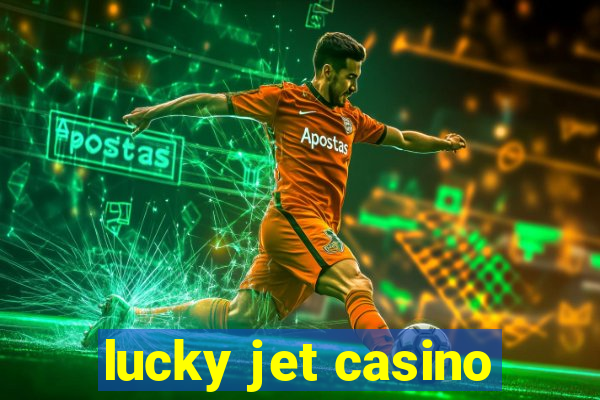 lucky jet casino