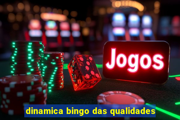 dinamica bingo das qualidades