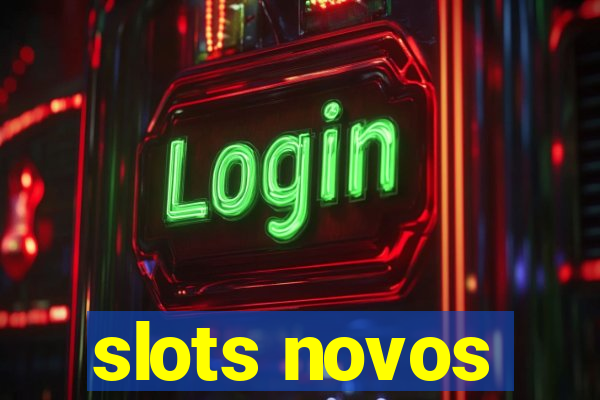 slots novos