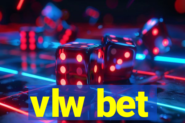 vlw bet