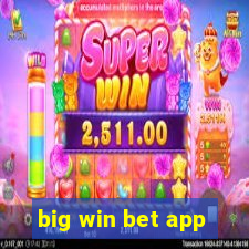 big win bet app