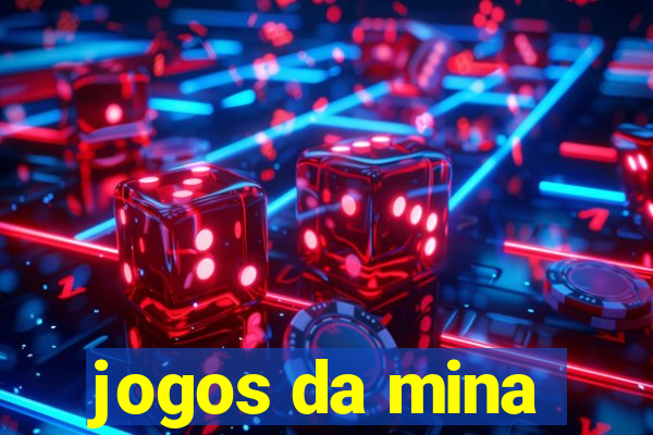 jogos da mina