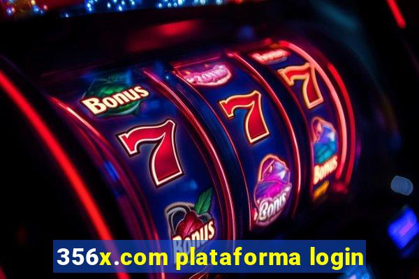 356x.com plataforma login