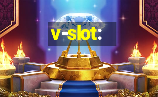 v-slot: