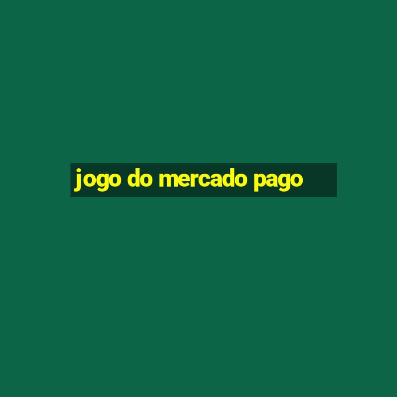 jogo do mercado pago