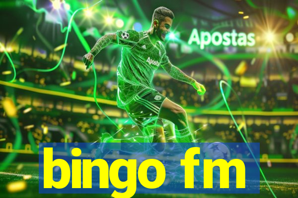 bingo fm