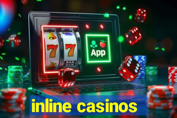 inline casinos