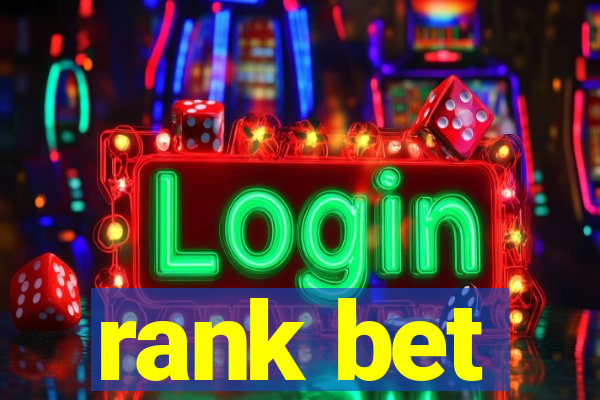 rank bet