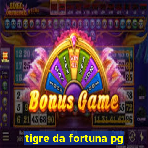 tigre da fortuna pg