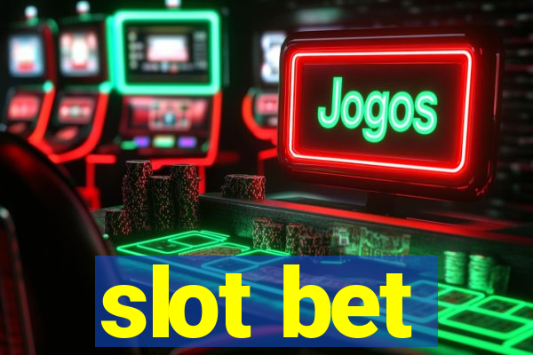 slot bet