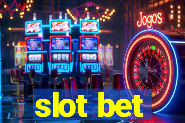 slot bet