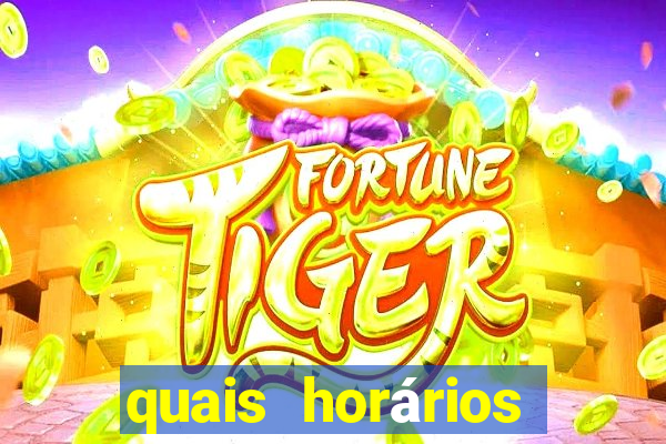 quais horários para jogar fortune tiger