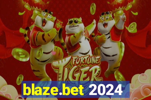 blaze.bet 2024