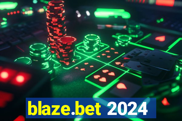 blaze.bet 2024