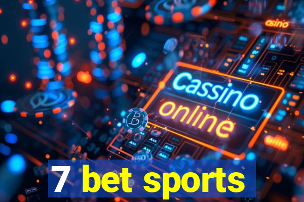 7 bet sports