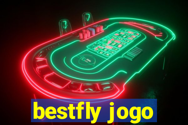 bestfly jogo