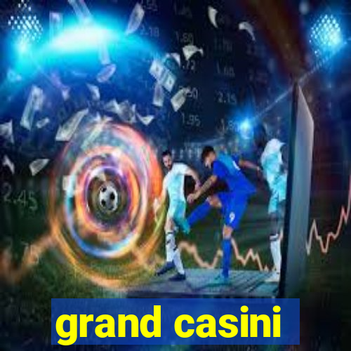 grand casini