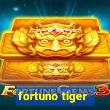 fortuno tiger