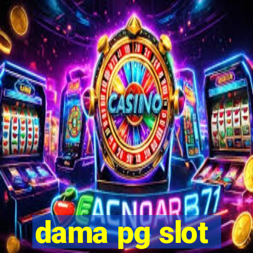 dama pg slot