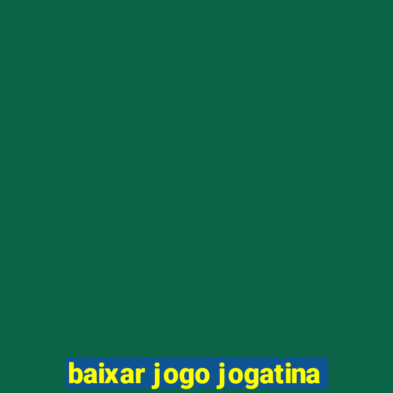 baixar jogo jogatina