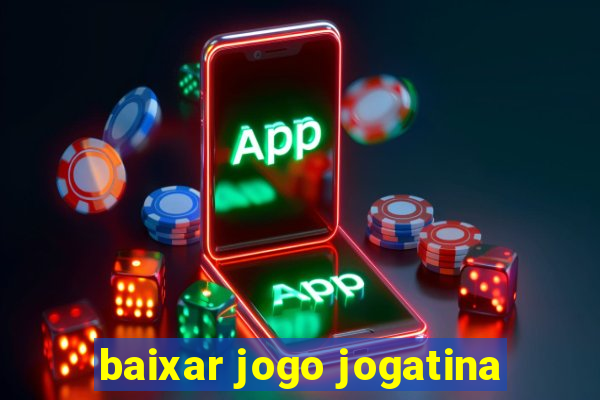 baixar jogo jogatina