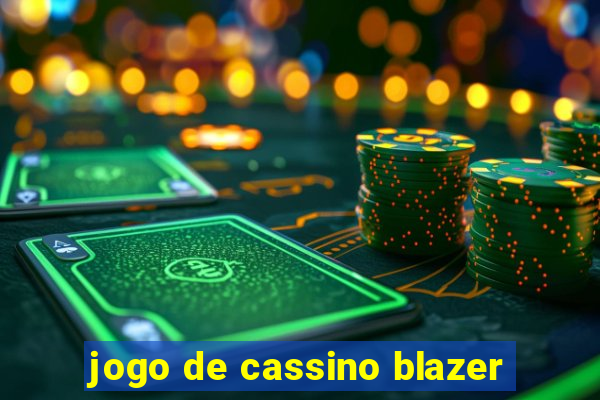 jogo de cassino blazer