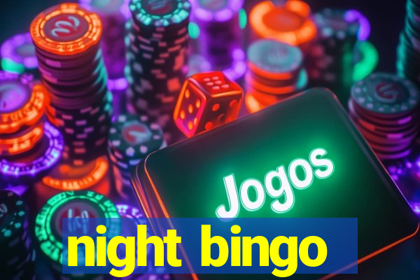 night bingo