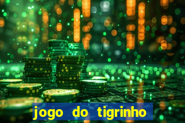 jogo do tigrinho com depósito de r$ 5