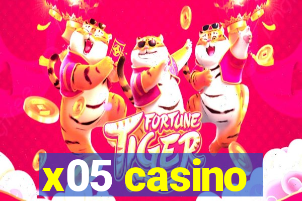 x05 casino