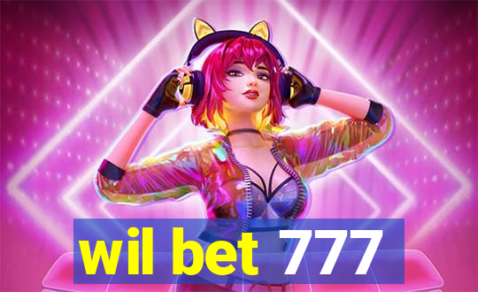 wil bet 777