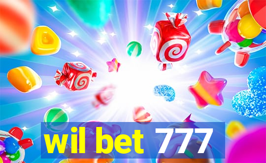 wil bet 777