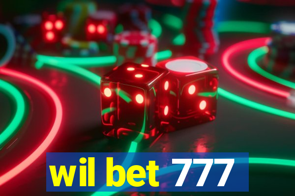 wil bet 777