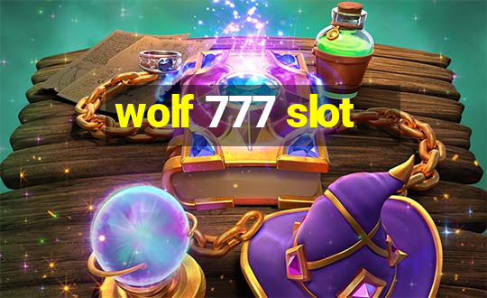 wolf 777 slot