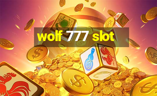 wolf 777 slot