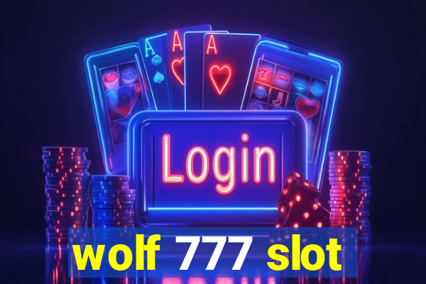 wolf 777 slot