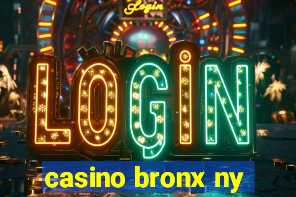 casino bronx ny