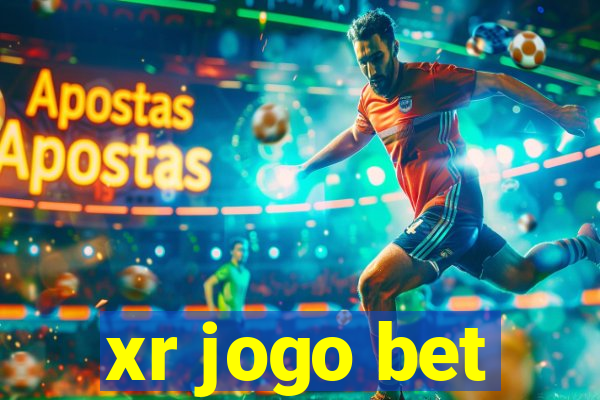 xr jogo bet