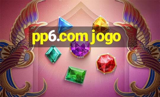 pp6.com jogo