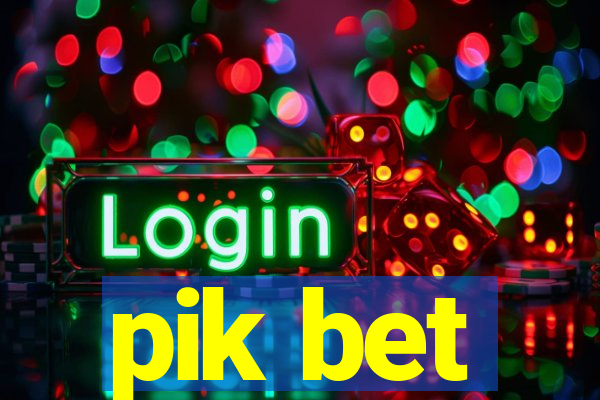 pik bet