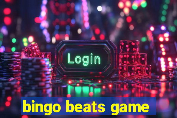 bingo beats game