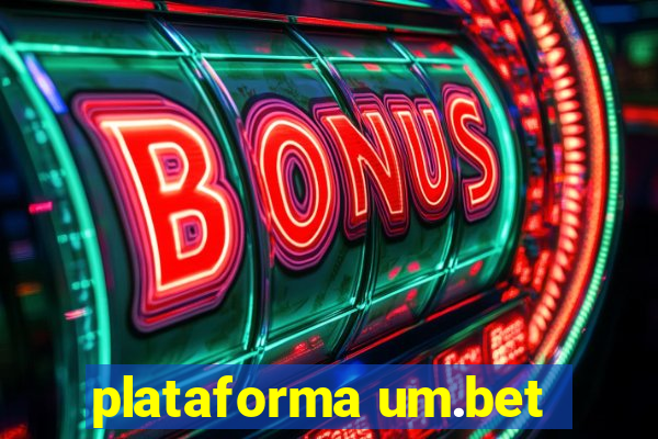 plataforma um.bet