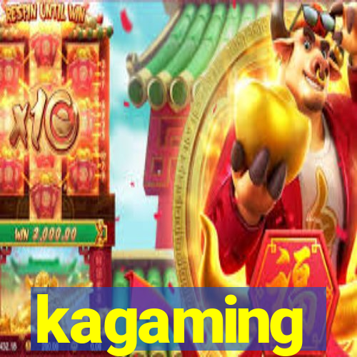 kagaming