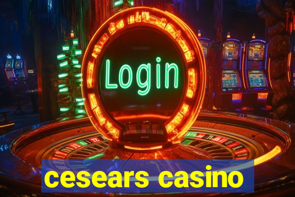 cesears casino