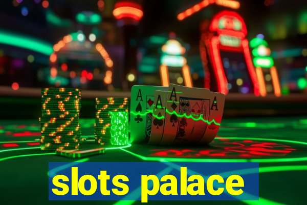 slots palace