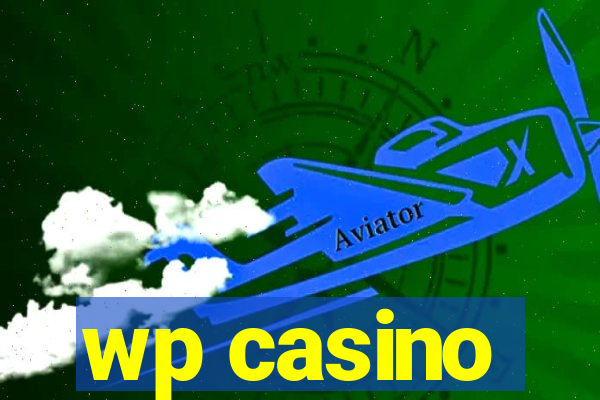 wp casino